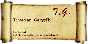 Tivadar Gergő névjegykártya